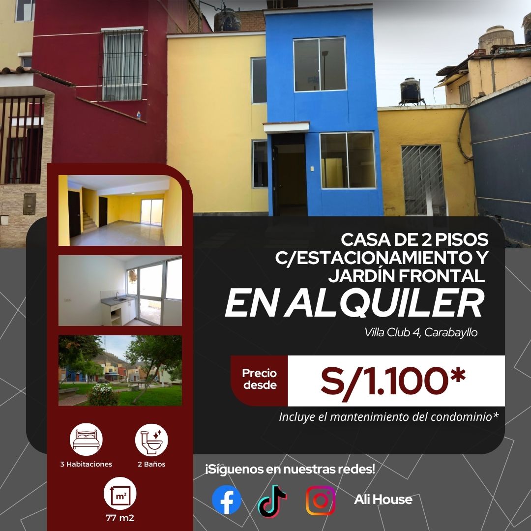 SE ALQUILA CASA DE 2 PISOS EN VILLA CLUB 4, CARABAYLLO